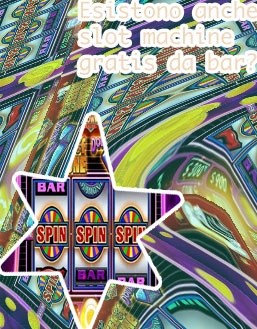 Slot da bar gratis senza scaricare